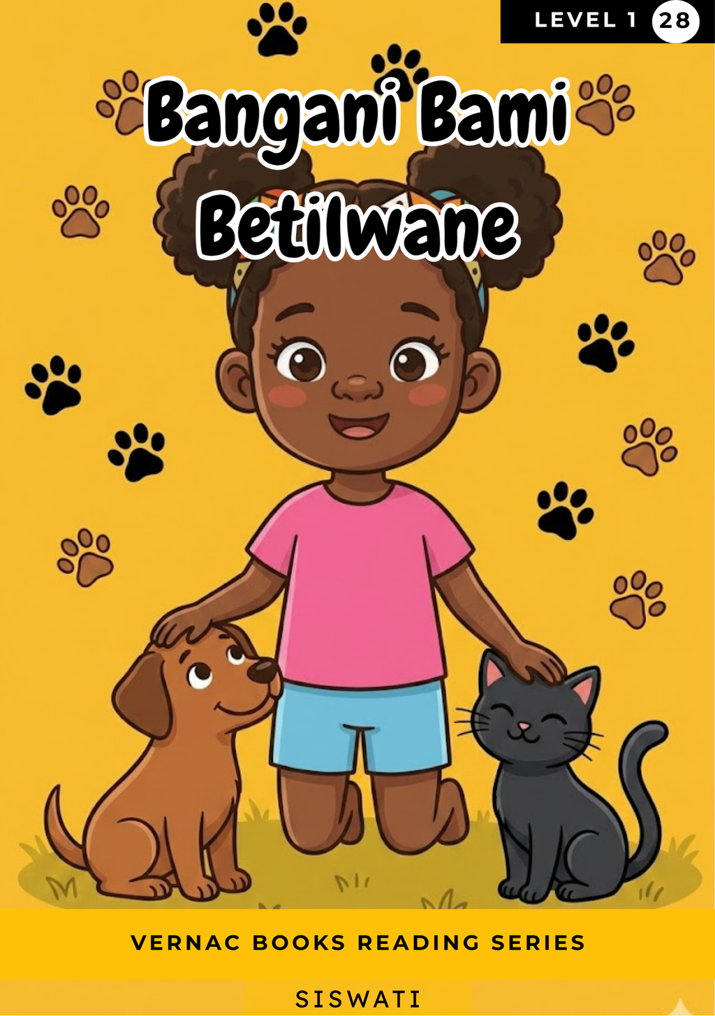 Bangani Bami Betilwane – Grade 1 siSwati Early Reader | Vernac Books