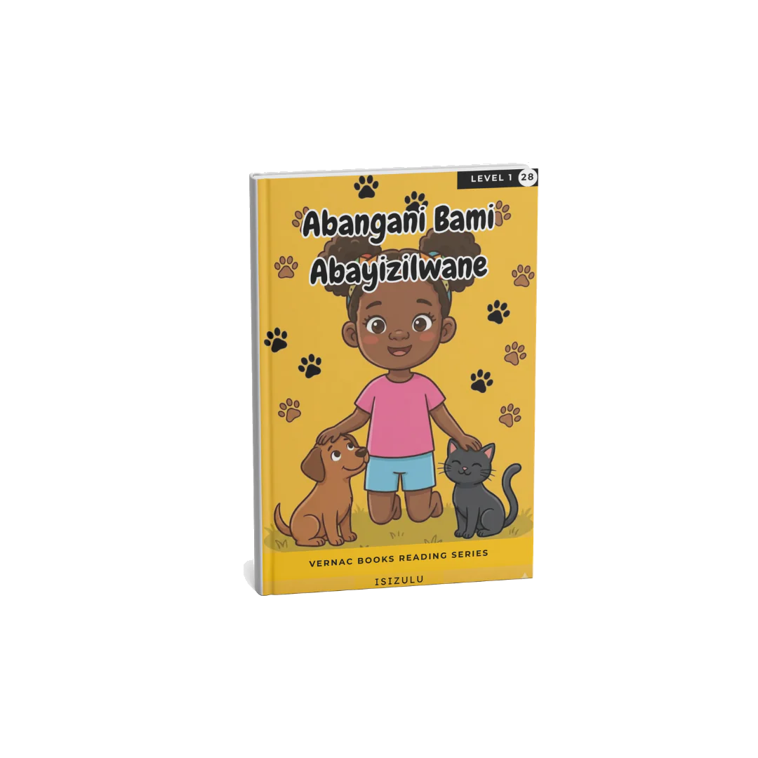 Abangani Bami Abayizilwane – Grade 1 isiZulu Early Reader | Vernac Books