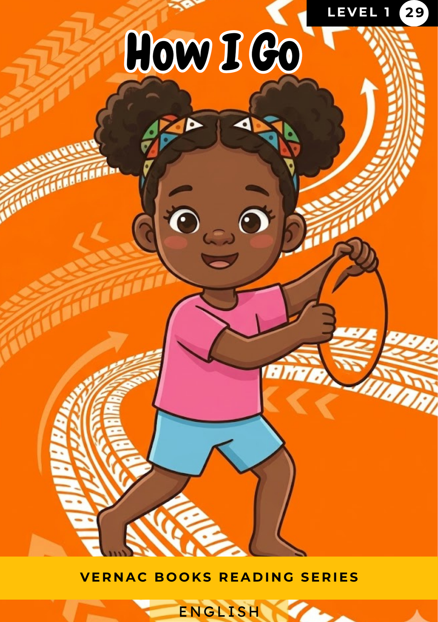 How I Go – Grade 1 English Early Reader | Vernac Books