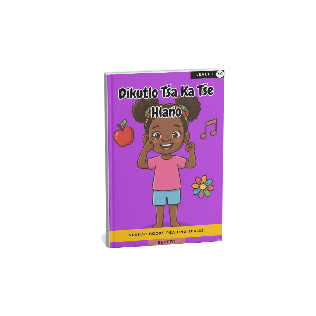 Dikutlo Tša Ka Tše Hlano – Grade 1 Sepedi Early Reader | Vernac Books