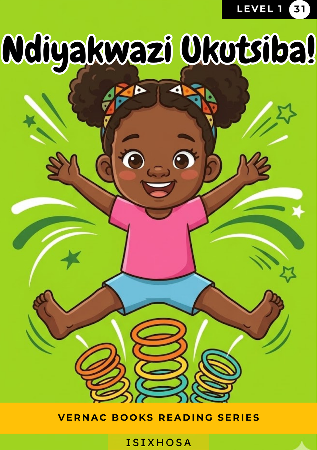 Ndiyakwazi Ukutsiba! – Grade 1 isiXhosa Early Reader | Vernac Books