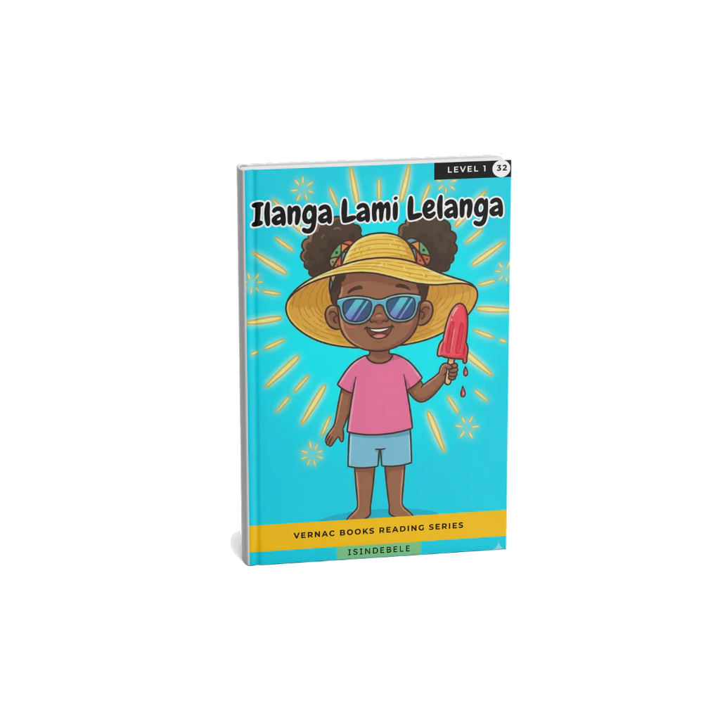 Ilanga Lami Lelanga – Grade 1 isiNdebele Early Reader | Vernac Books