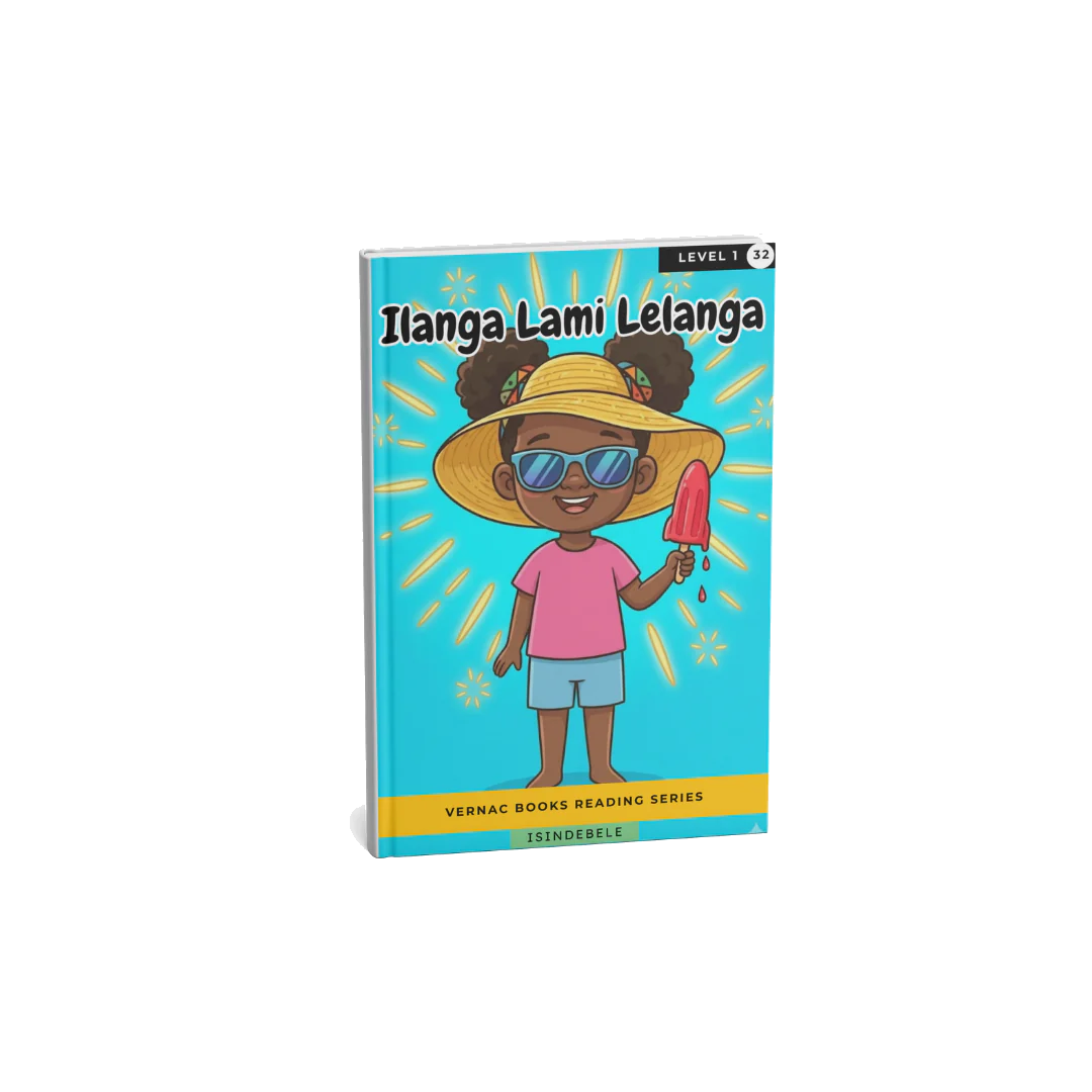 Ilanga Lami Lelanga – Grade 1 isiNdebele Early Reader | Vernac Books