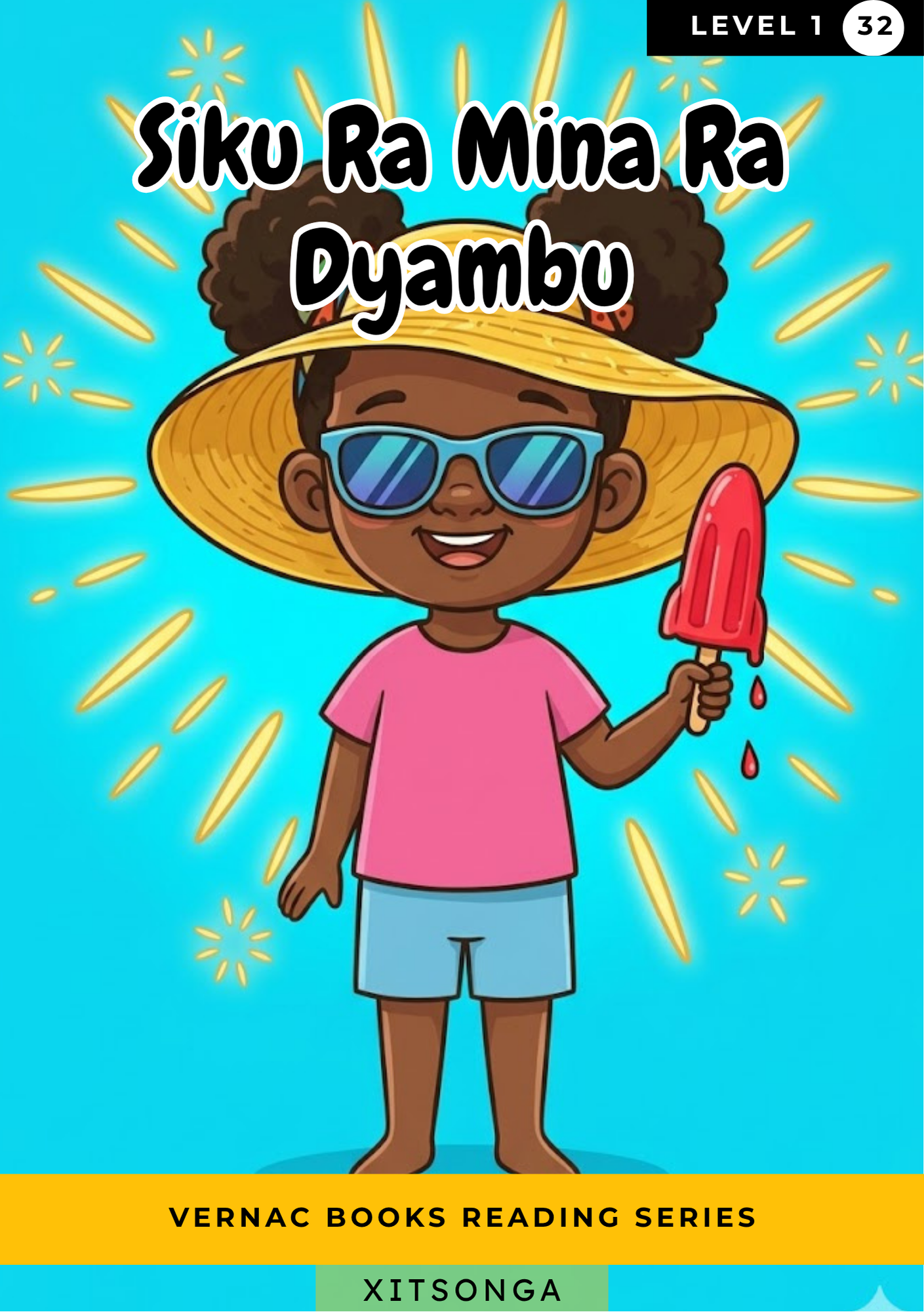 Siku Ra Mina Ra Dyambu – Grade 1 Xitsonga Early Reader | Vernac Books